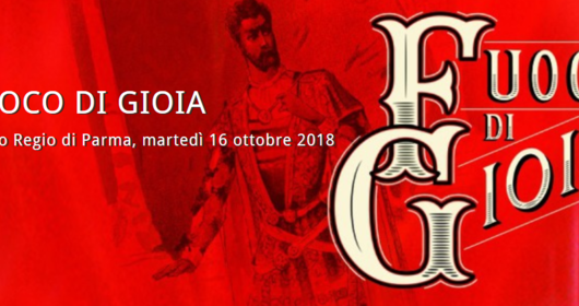 Fuoco di gioia - 16 ottobre - Teatro Regio Fuoco di gioia - 16 ottobre - Teatro Regio