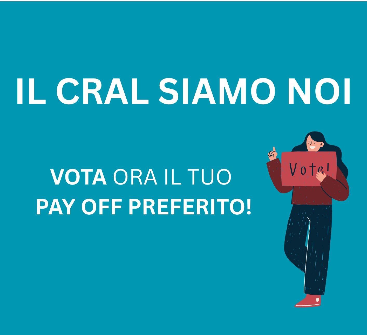 VOTA IL TUO PAYOFF | Crédit Agricole VOTA IL TUO PAYOFF | Crédit Agricole