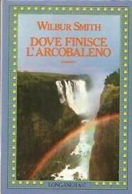 Book dove finisce l arcobaleno