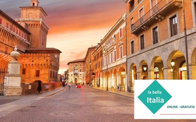 Online gratuita - Ferrara, città del rinascimento Online gratuita - Ferrara, città del rinascimento