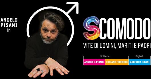 Angelo Pisani in SCOMODO - Teatro Sociale di Sondrio
