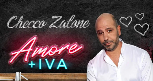 CHECCO ZALONE  in  "AMORE + Iva" - 14 luglio - Parco Ducale - Parma